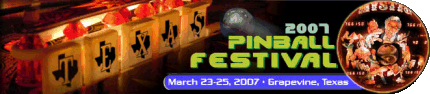 Texas Pinball Festival 2007